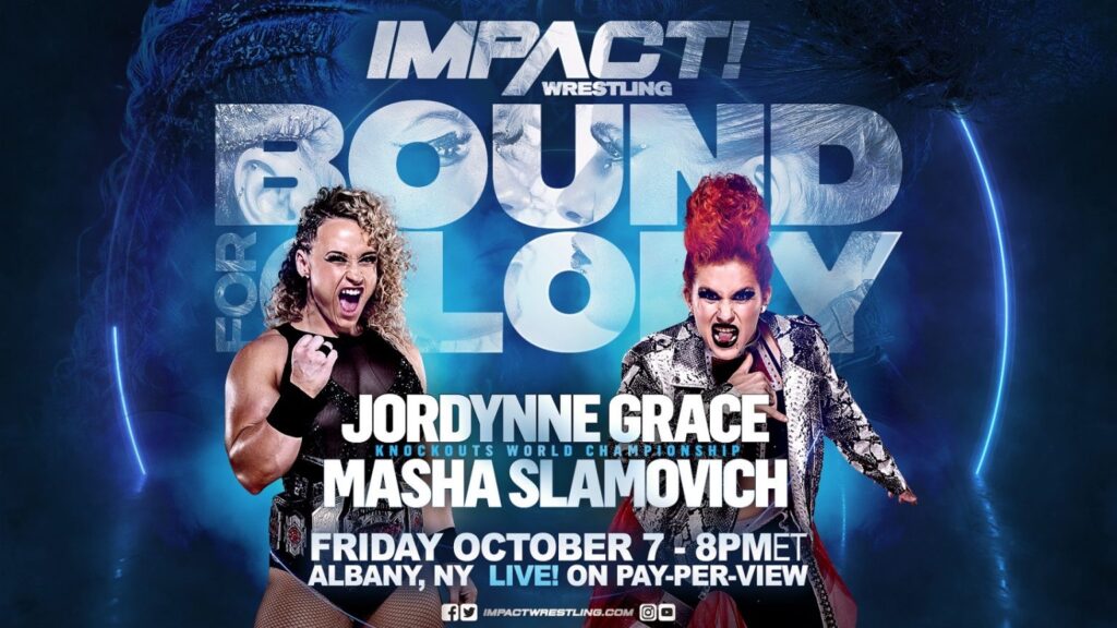Full IMPACT Wrestling Presents BOUND FOR GLORY Preview!