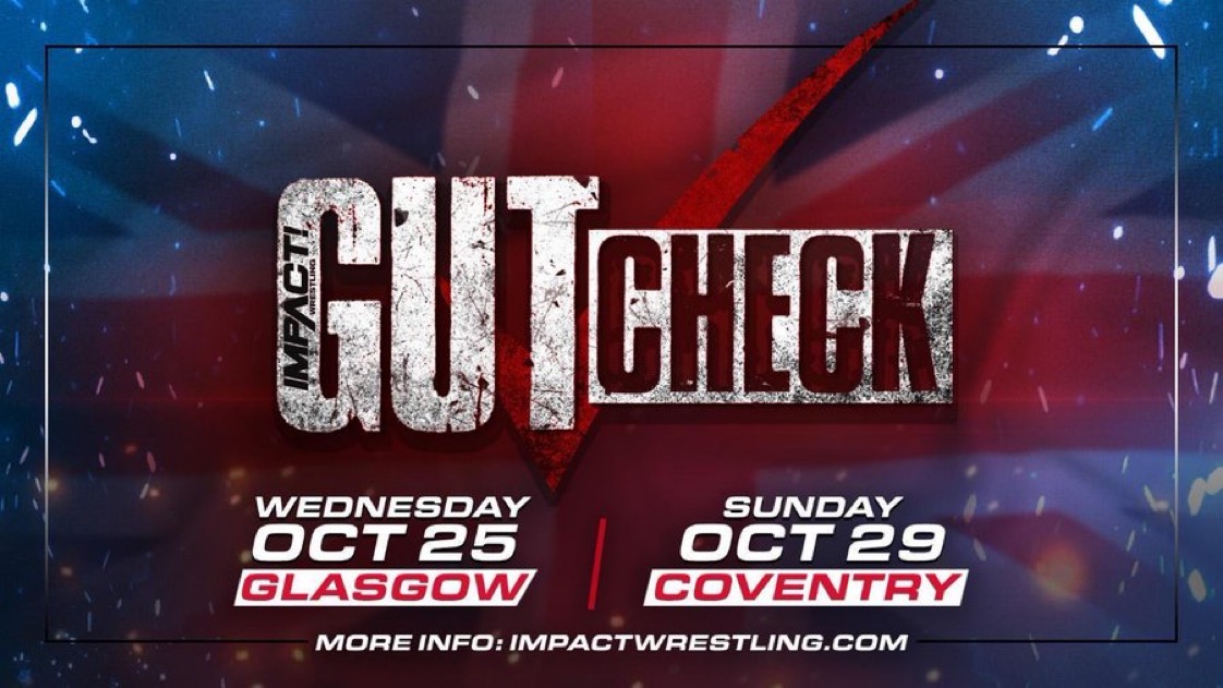 IMPACT Wrestling Announces Gut Check Tryouts For UK Invasion! Tour
