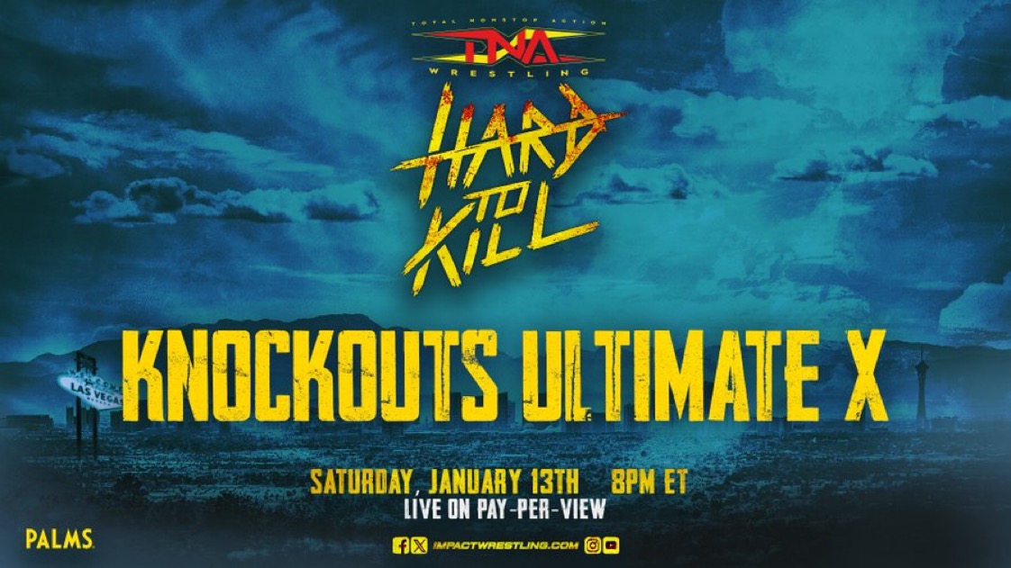 TNA Announces Knockouts Ultimate X Match For Hard To Kill PPV