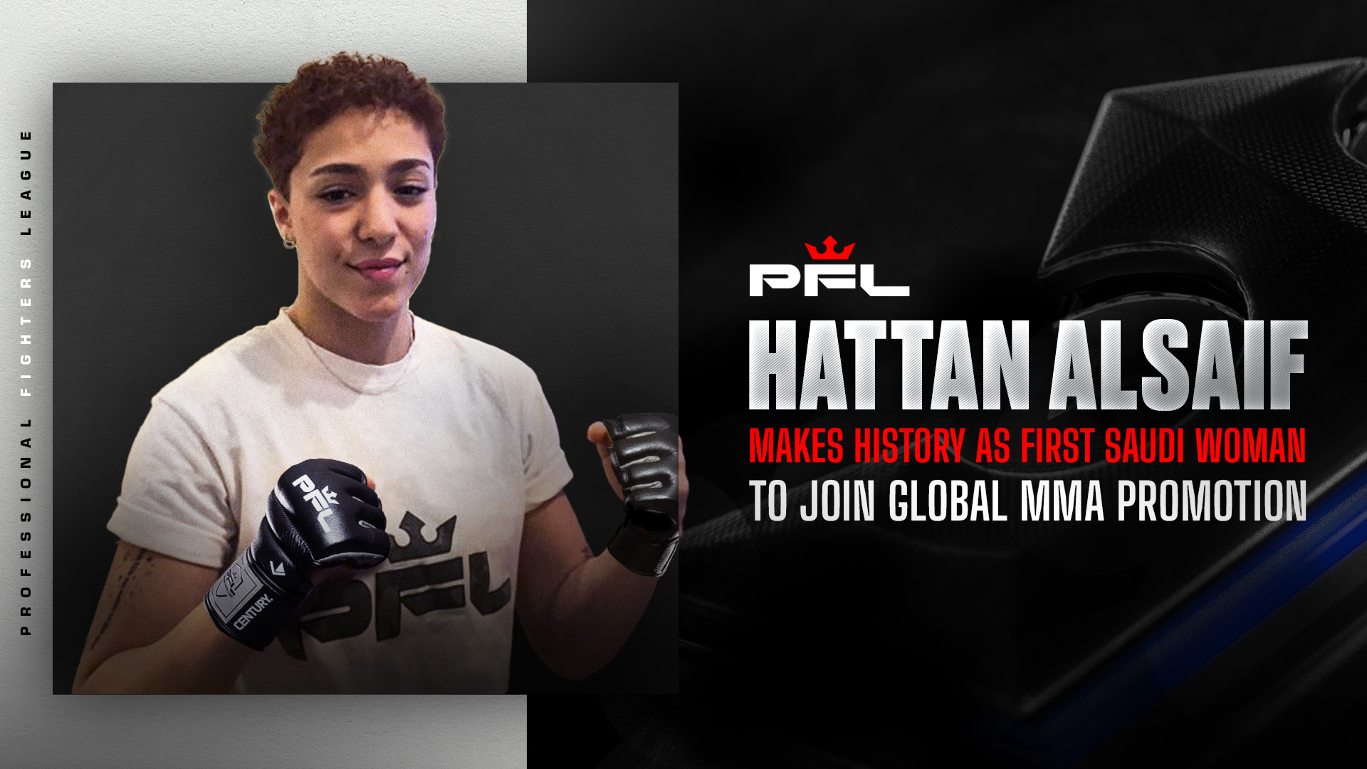 PFL Makes History As First-Ever Major Global MMA Company To Sign A Woman From The Kingdom Of SAUDI ARABIA