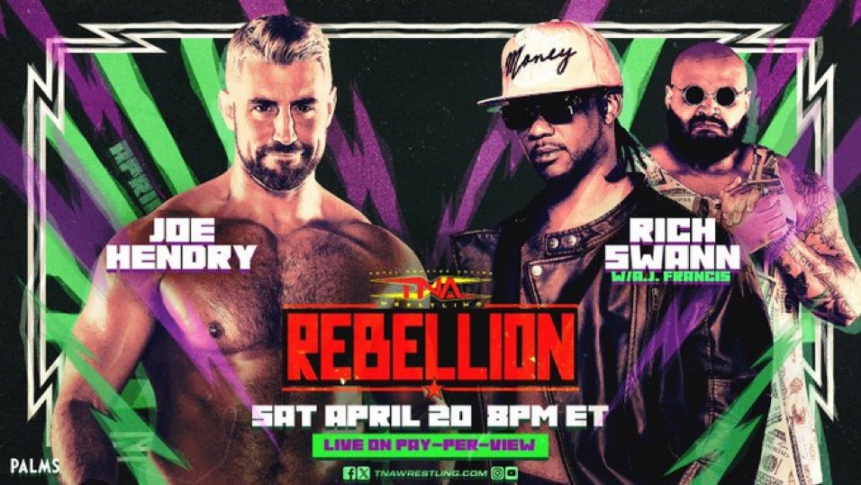 Joe Hendry Facing Rich Swann At TNA Rebellion PPV