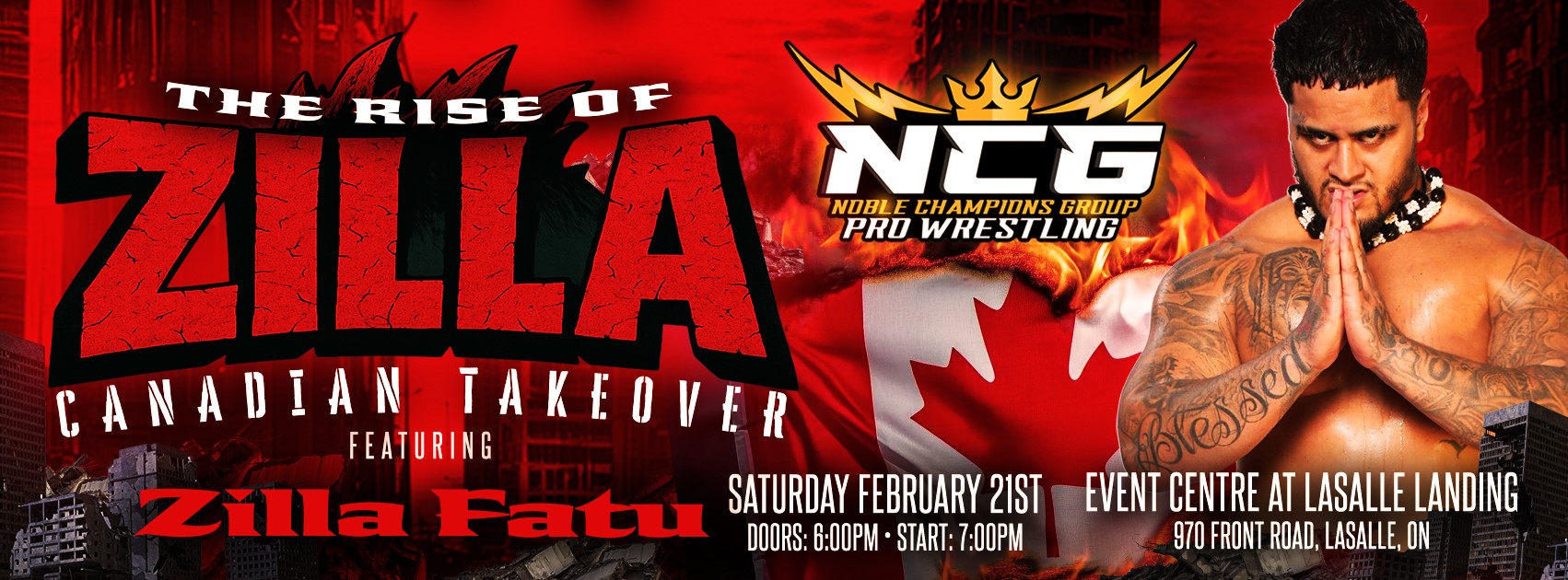 NCG The Rise Of Zilla: Canadian Takeover Results – LaSalle, Ontario, Canada – February 21st, 2026