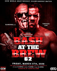 CCW Bash At The Brew 62 Results – March 6th, 2026: Gangrel vs. Trevor Lee, Plus Matt Riddle, Stallion Rogers In Action & More!