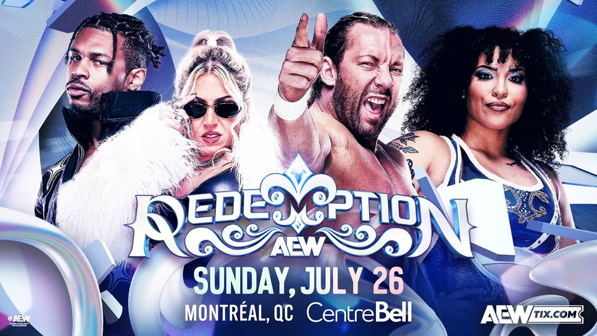 AEW Redemption Results – Montreal, Quebec, Canada – July 26th, 2026